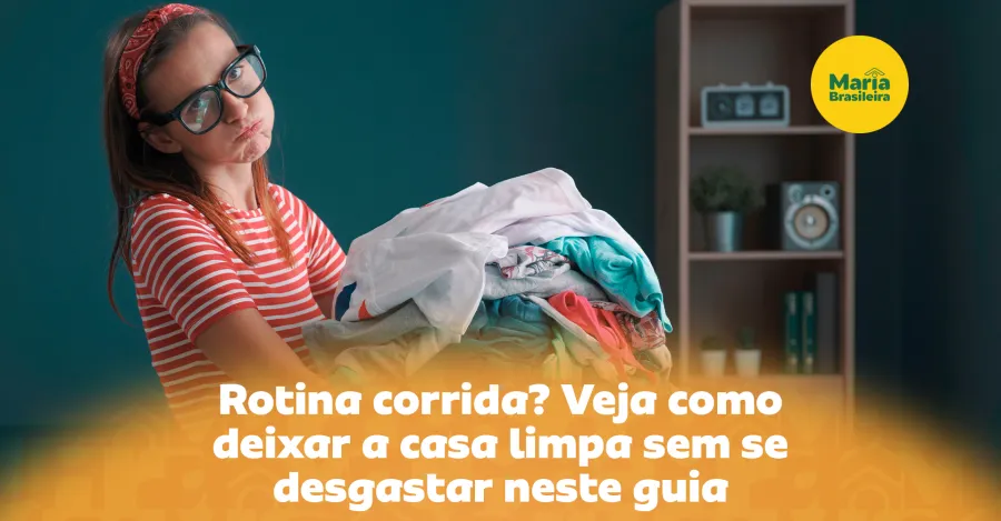 Tá difícil encontrar tempo pra organizar a casa em meio à rotina corrida? Confira nosso guia de como limpar de forma prática, rápida e eficiente. Reprodução: Internet